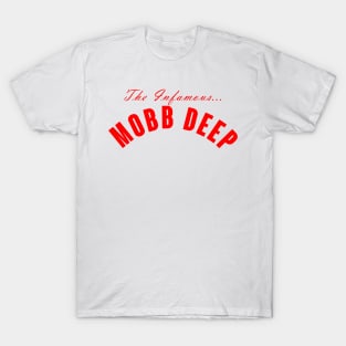 Infamous Mobb Deep T-Shirt